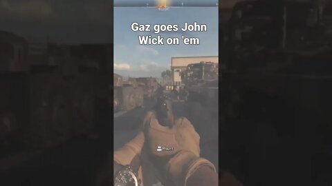 Gaz goes John Wick on 'em #callofduty #mw2