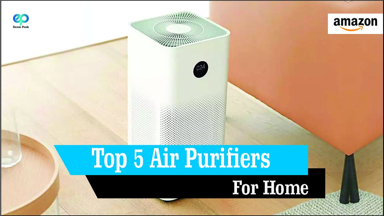 Top 5 Air Purifiers Perfect for Home | Amazon Product | Smart Home Gadgets