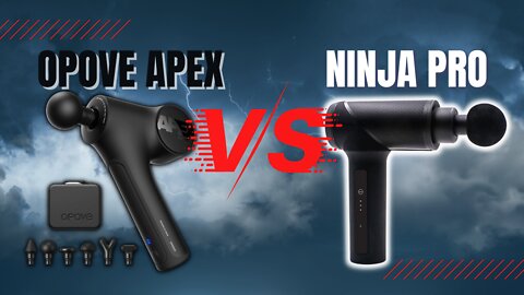 OPOVE Apex Vs Ninja PRO | Percussion Massager Head to Head Battle