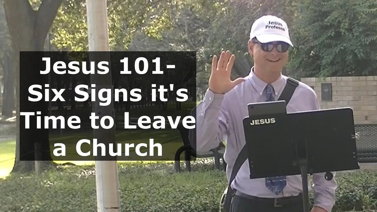 Jesus 101- Six Signs it's Time to Leave a Church