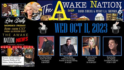 The Awake Nation 10.11.2023 The Father Of Human Cloning!
