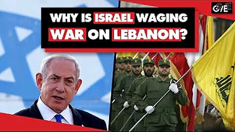 Why is Israel attacking Lebanon? Israel Claims Right to Commit Genocide on Every Person in Lebanon