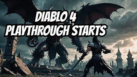 Diablo 4 Season 4: The Revenge of the Casuals Playthrough & Review! -Part 1