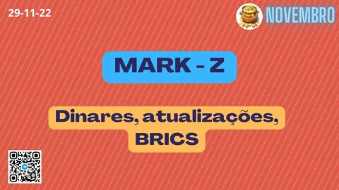MARK-Z Dinares Atualizações BRICS