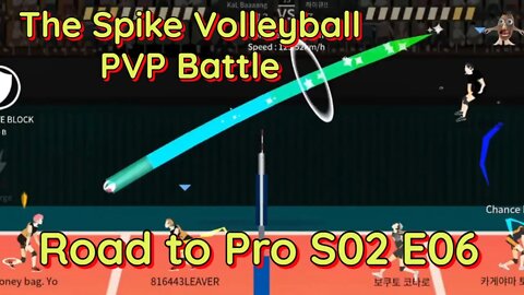 The Spike Volleyball - PVP Battle - Kal Bang vs Nambo!