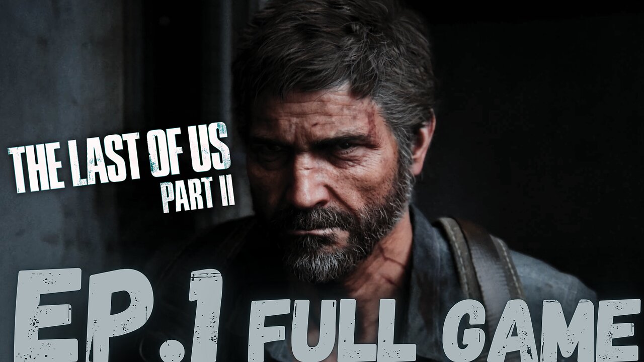 THE LAST OF US PART II Gameplay Walkthrough EP.1- Years Later FULL GAME