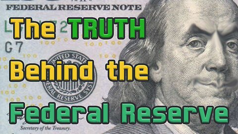 TRUTH about CENTRAL BANKS! Who Really Controls OUR MONEY SUPPLY? Human Nature and CONTROL