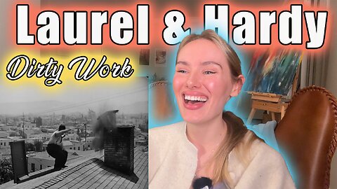 Laurel And Hardy-Dirty Work!! Russian Girl First Time Hearing!!
