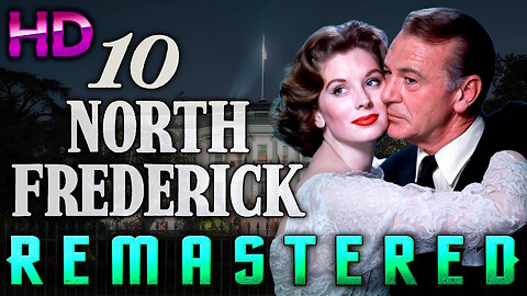 10 North Frederick - AI REMASTERED - HD Movie - Starring Gary Cooper