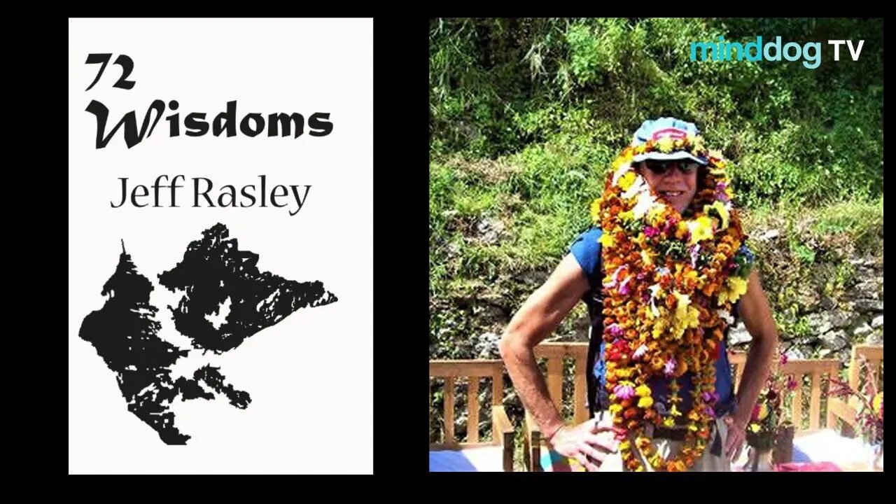 72 Wisdoms Author Jeff Rasley Returns