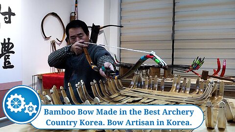 Bamboo Bow Made in the Best Archery Country Korea. Bow Artisan in Korea.
