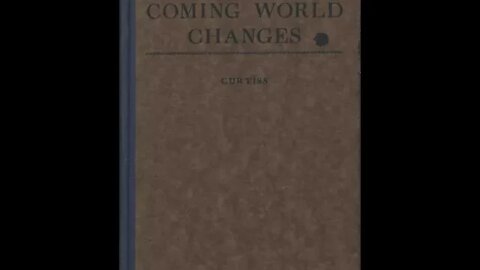 Coming World Changes Forward, The Prophecies and Geological Considerations