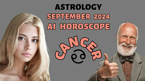 AI-Driven Cancer Horoscope: September 2024 Insights
