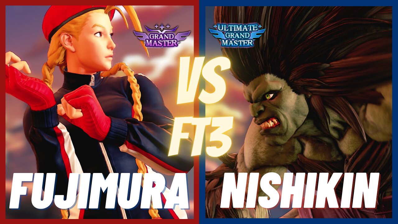 SFV CE 🌟 Fujimura (Cammy) vs Nishikin (Blanka) FT3 🌟 SF5