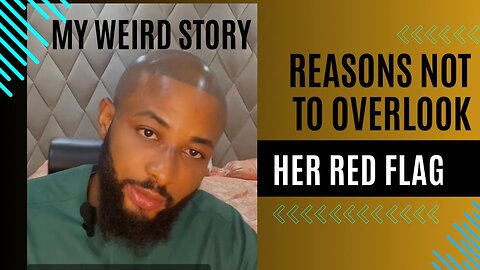 Reasons Why You Shouldn't Overlook Her Red Flags #datingadvise #datingadvice #fashionadvice