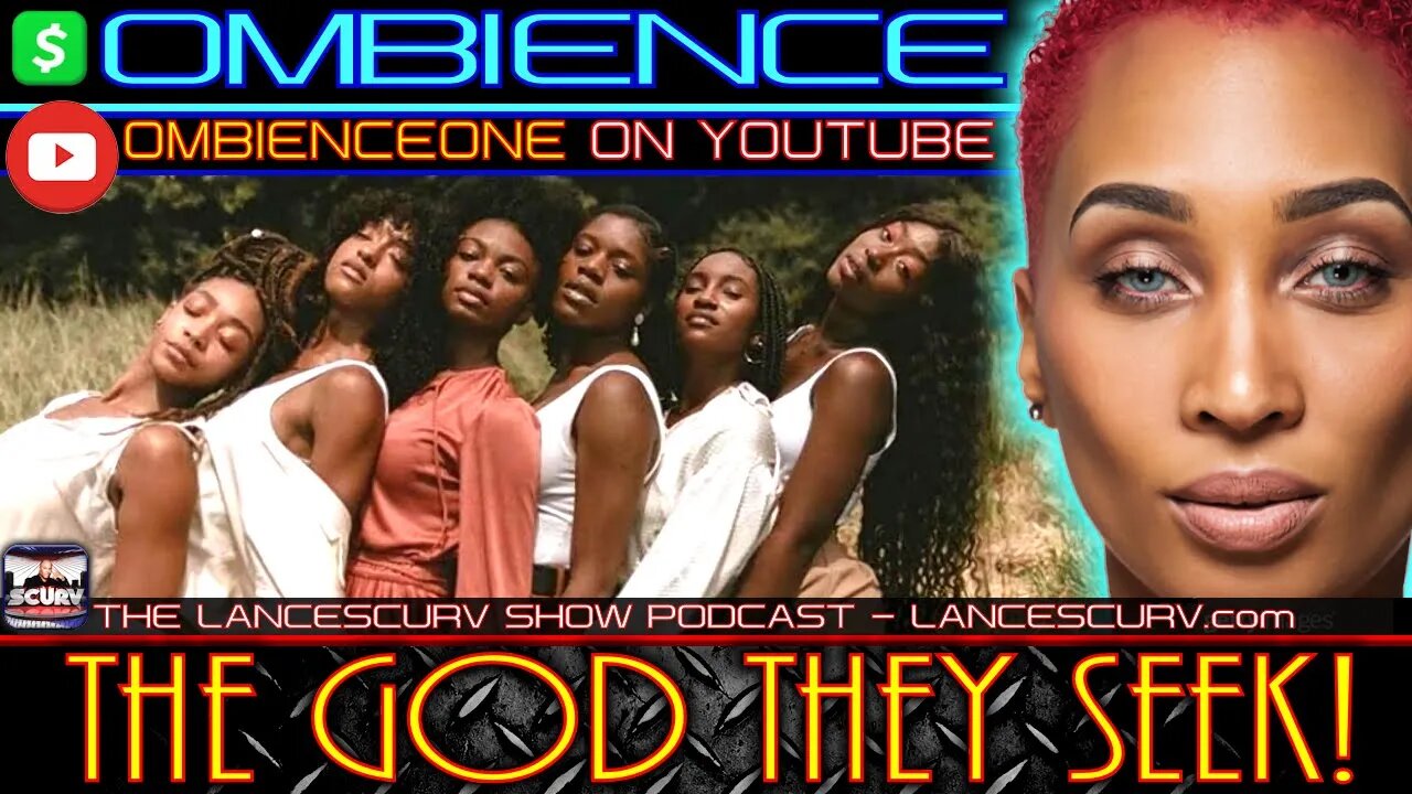 THE GOD THEY SEEK! | OMBIENCE