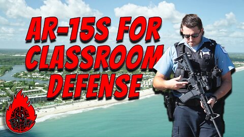 Florida County Adds AR-15s for Classroom Defense