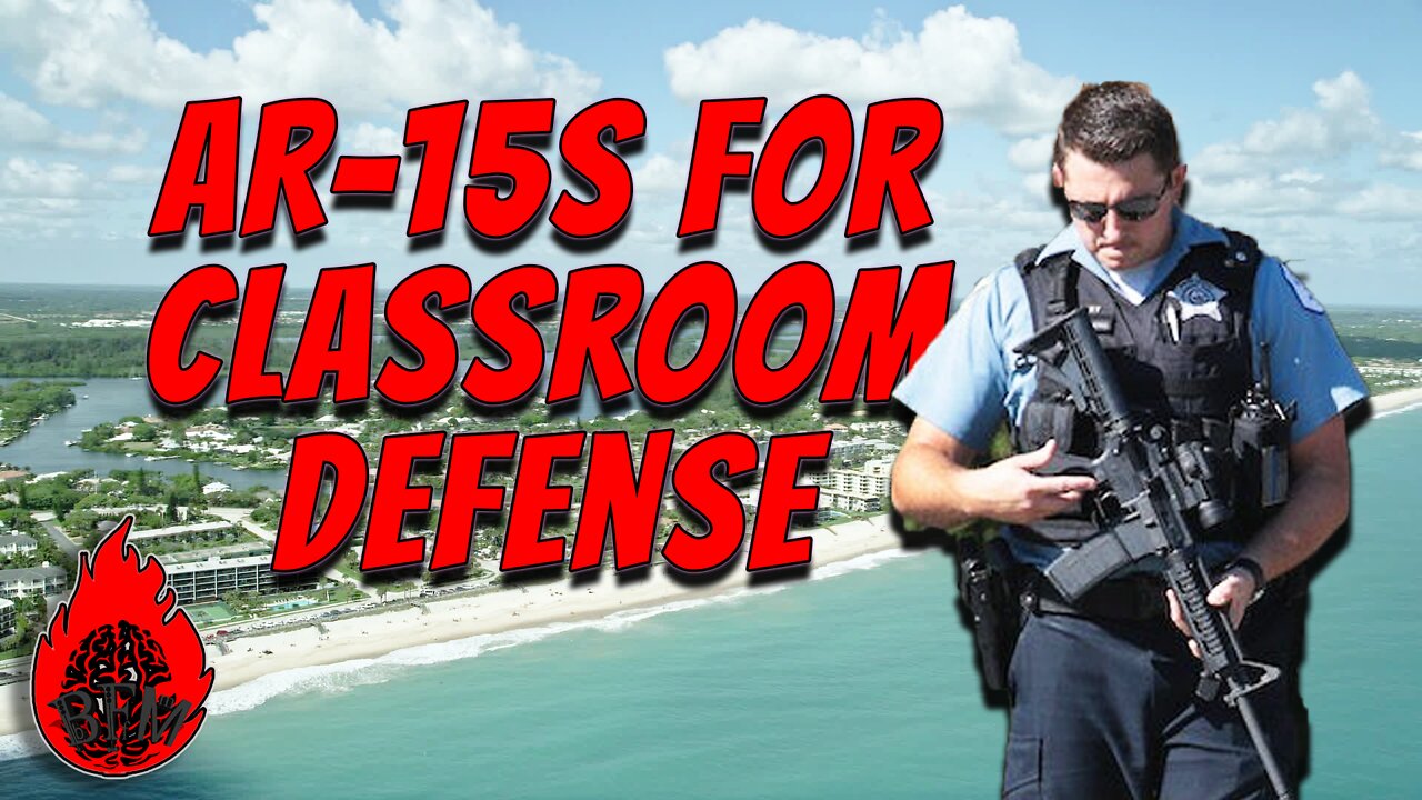 Florida County Adds AR-15s for Classroom Defense