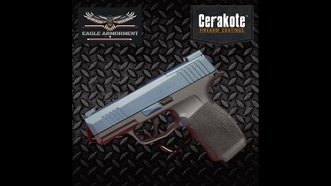 Part 2: Sig Sauer P365X Cerakote project
