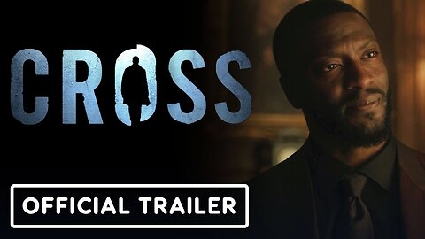 CROSS - Official Trailer (2024)