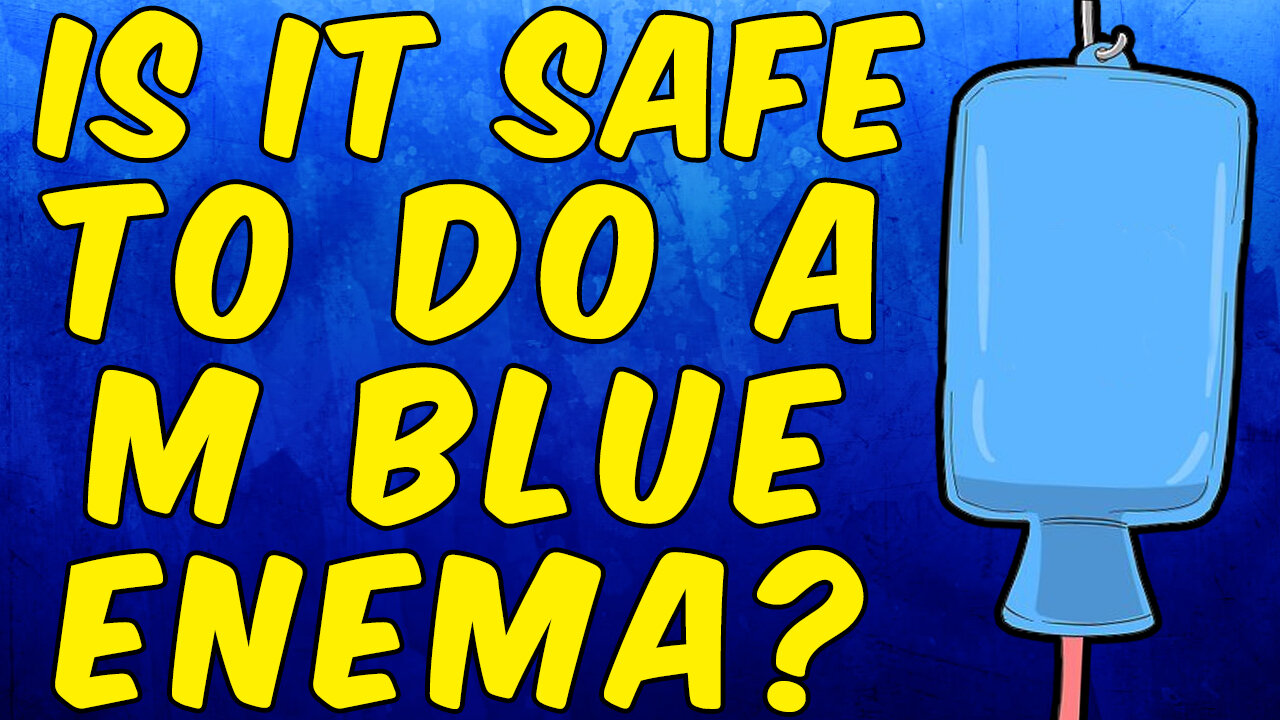 Is It Safe to Do Methylene Blue Enemas? - (Science Based)