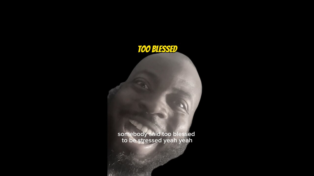 Too Blessed #dayodman #blessed #motivation #facts #eeyayyahh