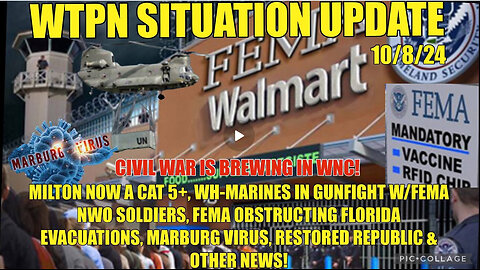 WTPN SITUATION UPDATE 10/8/24