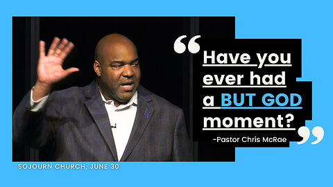 But God | Pastor Chris McRae