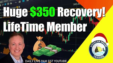 Huge $350 Recovery LifeTime Member Stock Market