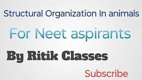 Structural Organization In animals for neet aspirants __ 1 to 10 questions__By @ritikclasses6372