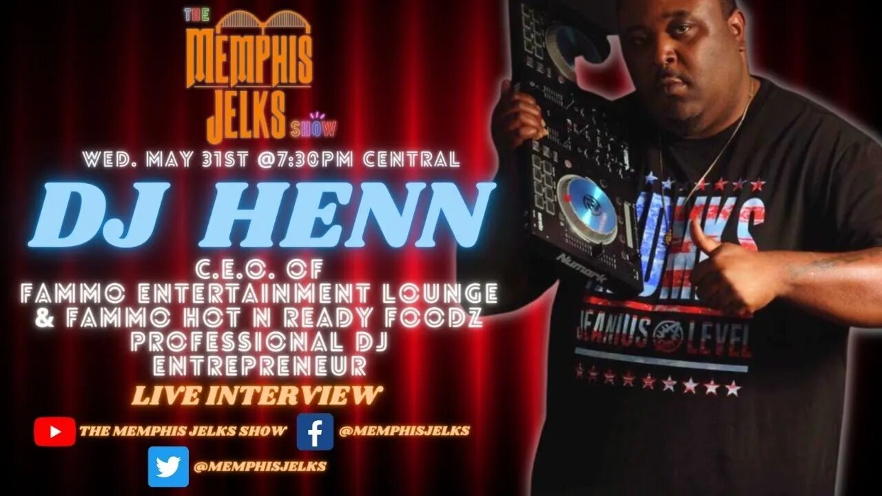 CEO DJ Henn Joins The Show To Discuss Fammo Entertainment Lounge, Hot N Ready Foodz, DJ'ing & More!!