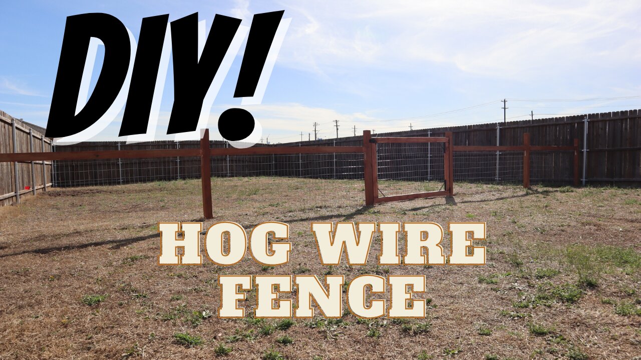 DIY | Easy Hog Wire Fence Tutorial