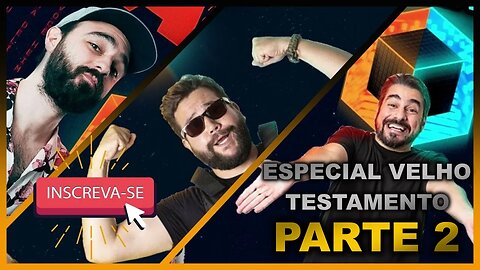 ESPECIAL "VELHO TESTAMENTO" MELHORES MOMENTOS (PARTE 2) | CAIXA PRETA
