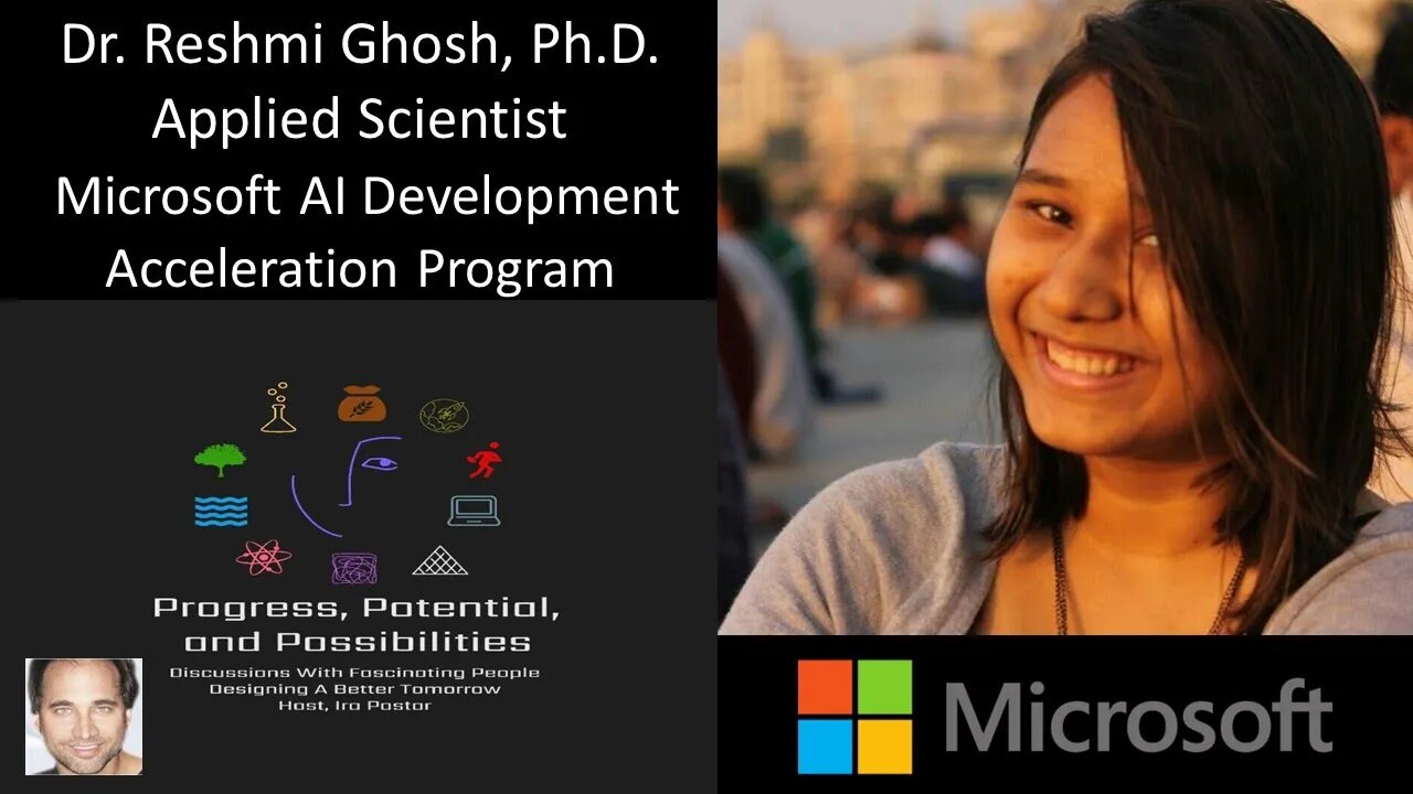 Dr. Reshmi Ghosh, Ph.D. - Applied Scientist - Microsoft AI Development Acceleration Program (MAIDAP)