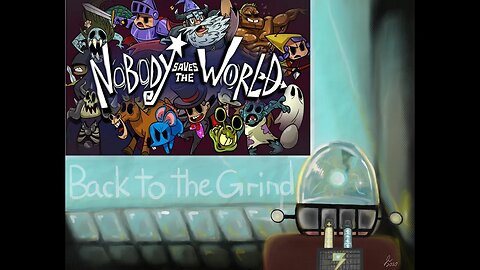 The Grind part 93 Co-op (Nobody Saves the World Frozen Hearth DLC)