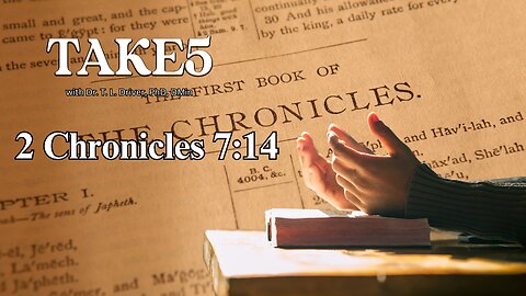 TAKE 5 on Chronicles 7:14