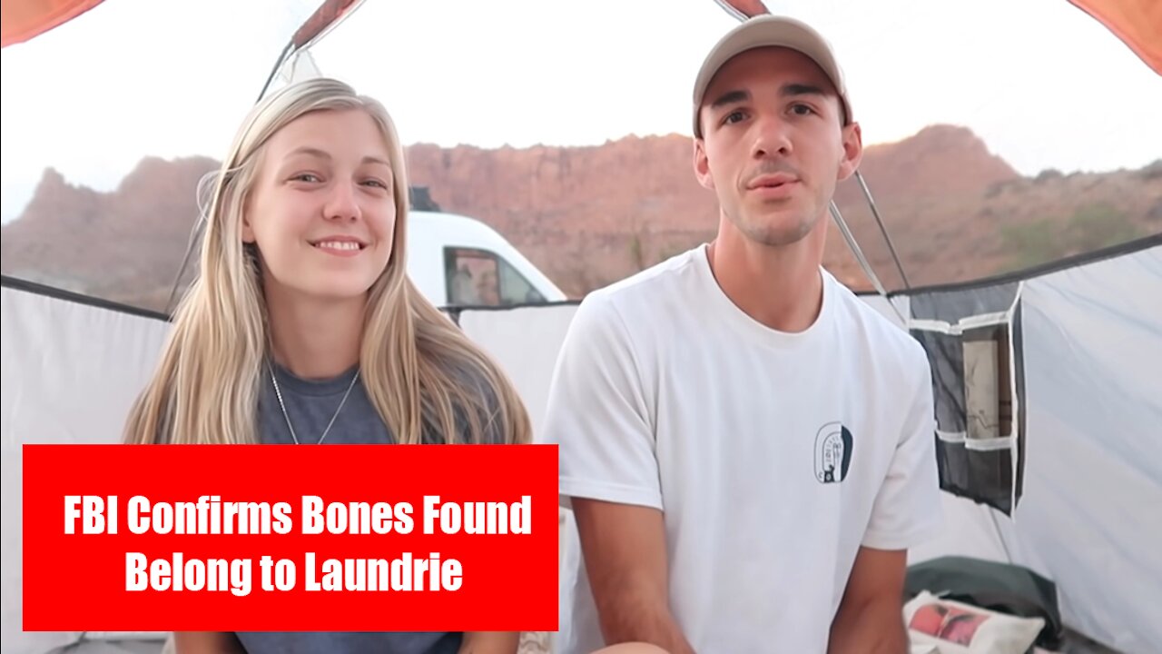 BREAKING FBI Confirm Bones Found Belong to Brian Laundrie