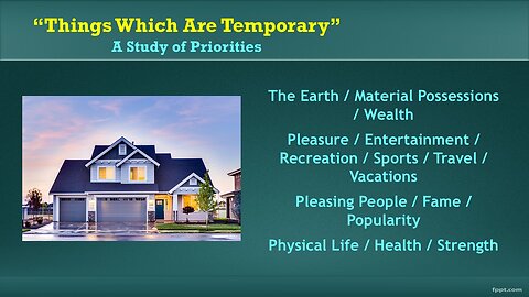 Video Bible Study: Things that Are Temporary