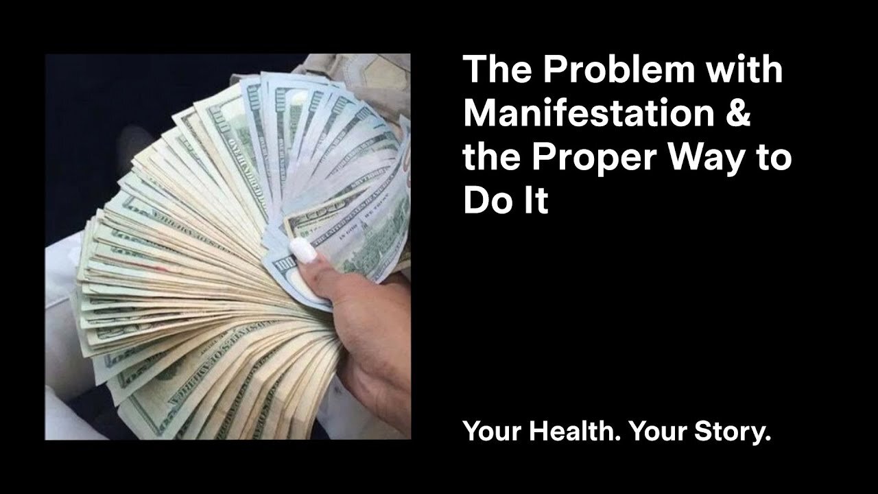 The Problem with Manifestation and the Proper Way to Do It