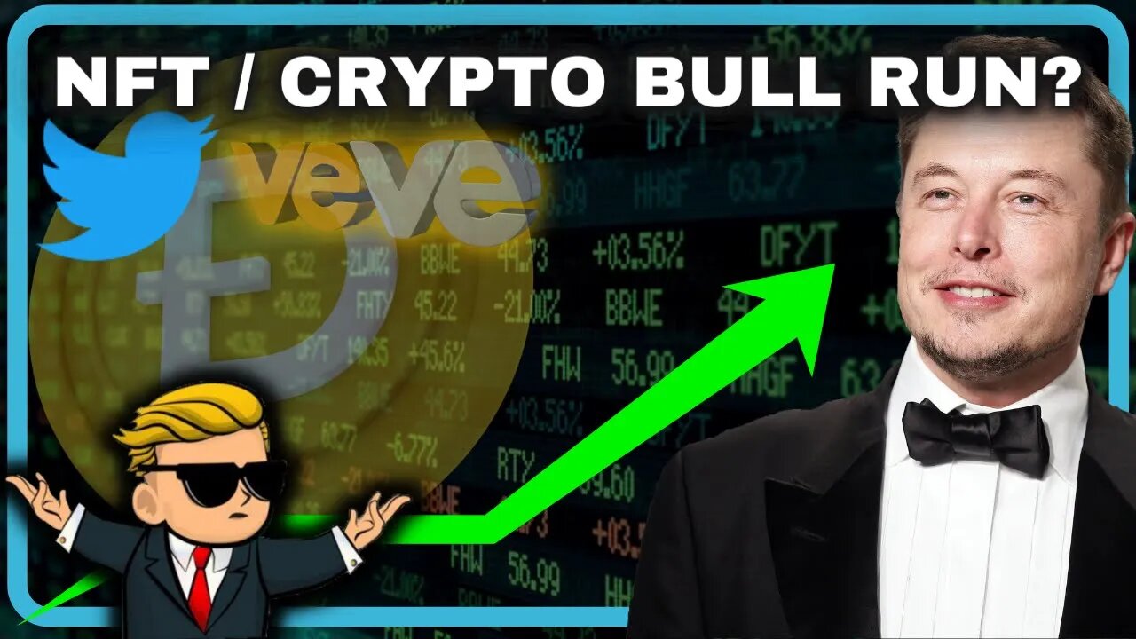 ELON TO SEND NFTS AND CRYPTO INTO A BULL RUN AFTER TWITTER PURCHASE?!