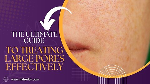 Wide Pores | A recipe for reducing large pores #WithHerbs