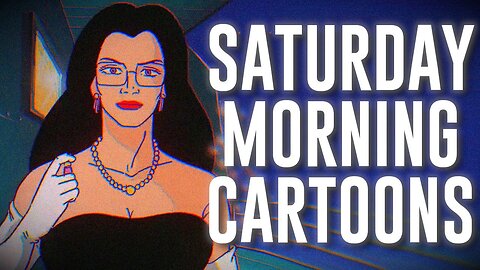 Saturday Cartoons