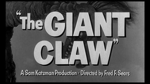 The Giant Claw (Movie Trailer) 1957