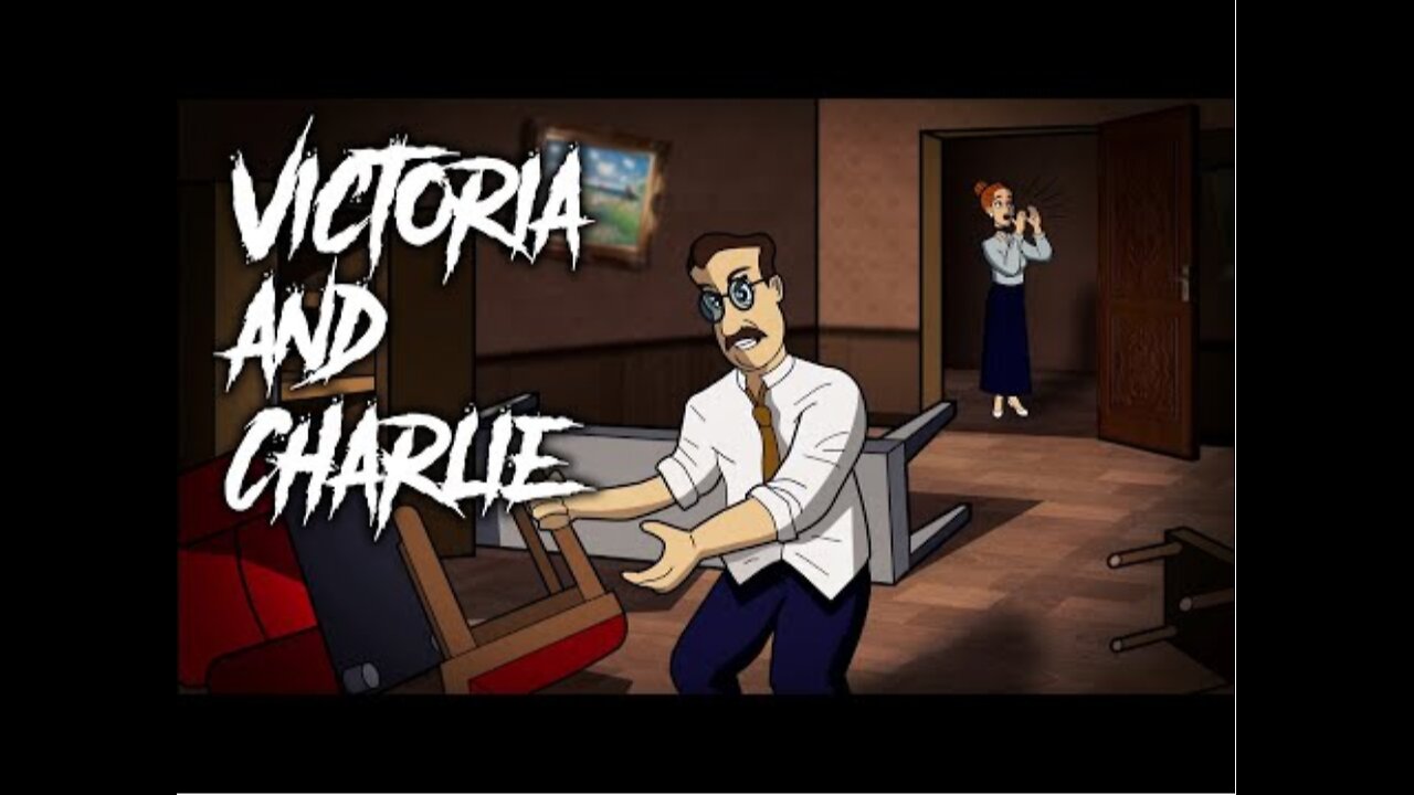 44 | Victoria and Charlie - Animated Scary Story