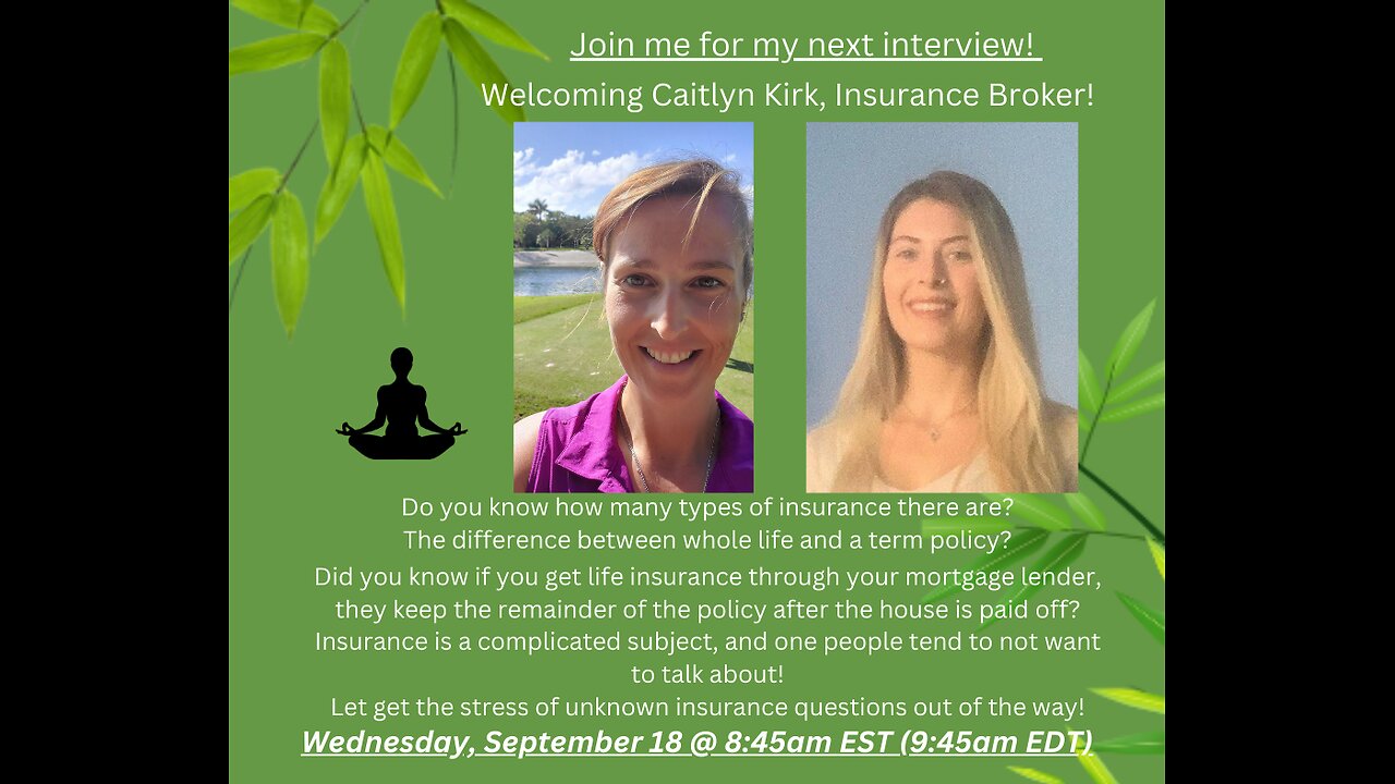 Interview with Caitlyn Kirk, Insurance Broker!