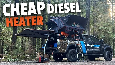 Diesel Heater For Winter Rooftop Tent Camping | Vancity Adventure