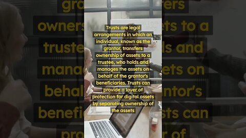 Protecting digital assets using trusts and offshore companies