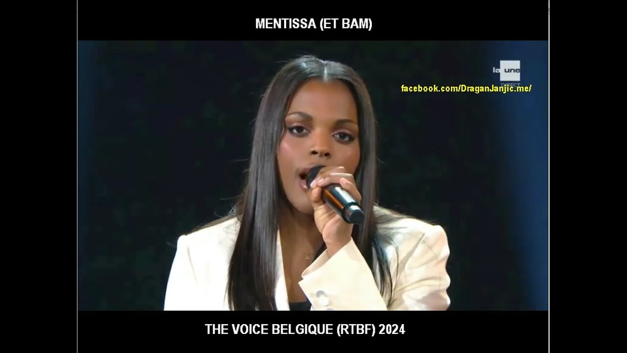 ET BAM (MENTISSA) THE VOICE BELGIQUE 2024