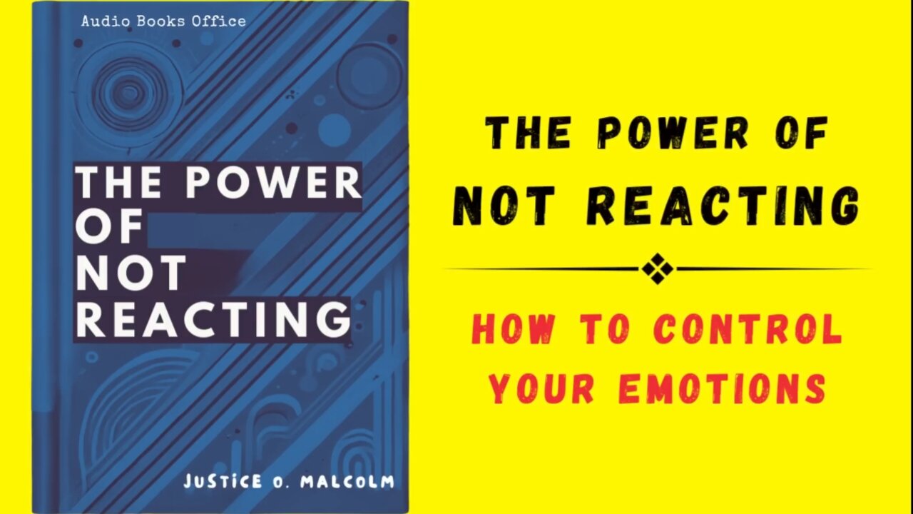 The_Power_of_Not_Reacting__How_to_Control_Your_Emotions__English audio book English audio book