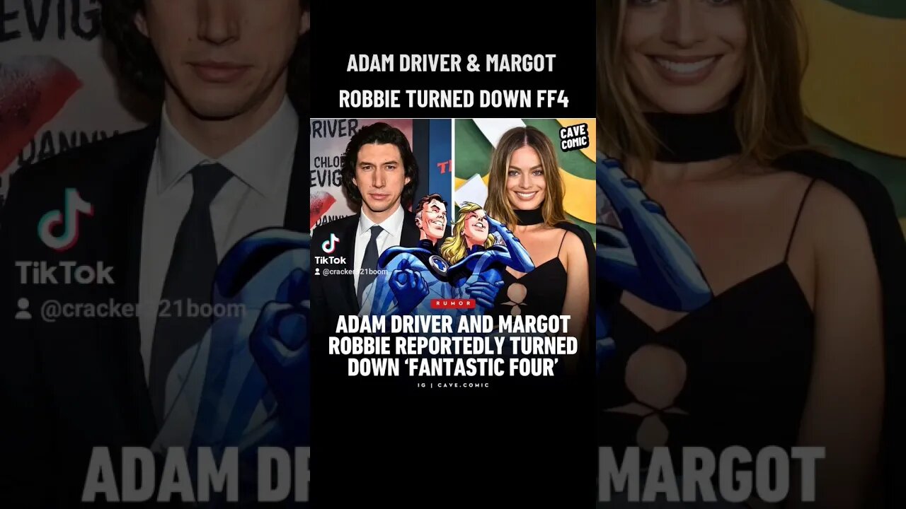 ADAM DRIVER & MARGOT ROBBIE SAY NO TO FF4!